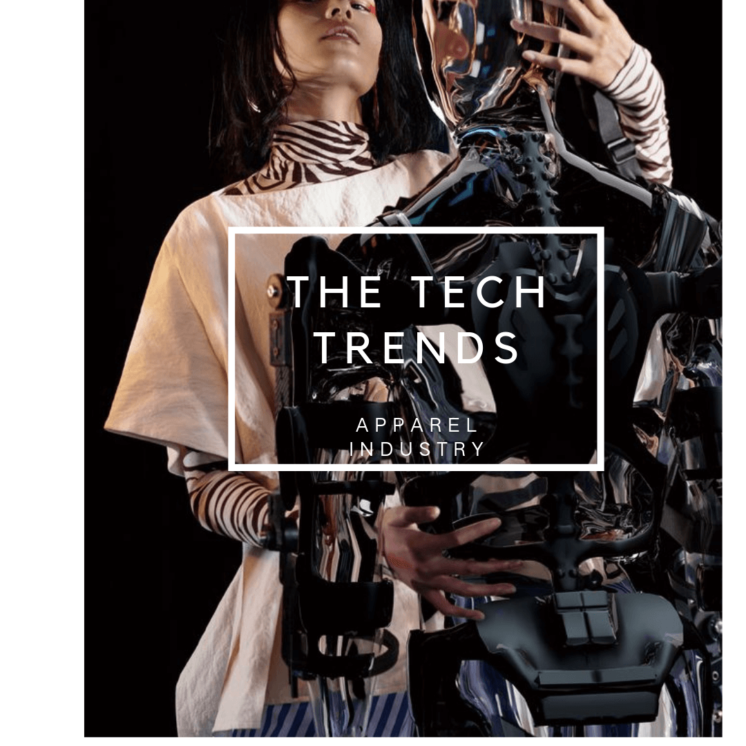 tech trends in apparel industry